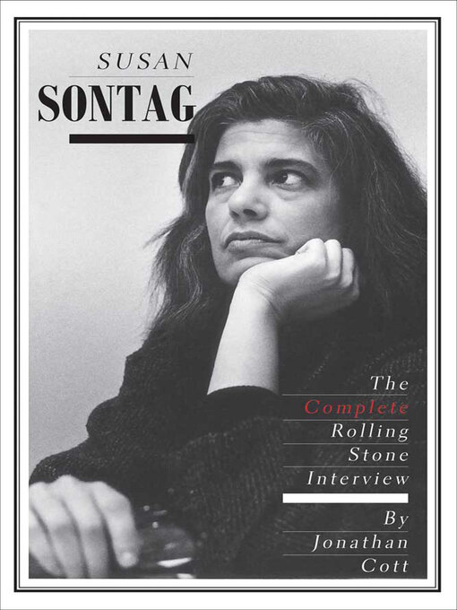 Title details for Susan Sontag by Jonathan Cott - Available